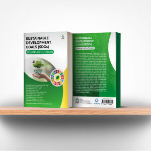 Sustainable Development Goals (SDGs) Bidang Kehutanan