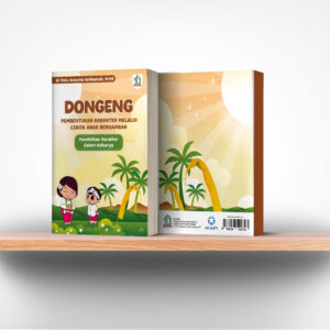 Dongeng: Pembentukan Karakter Melalui Cerita Anak Bergambar, Pendidikan Karakter dalam Keluarga
