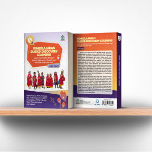 Pembelajaran Guided Discovery Learning untuk Pemahaman Budaya Daerah Kalimantan Tengah bagi Pendidik Anak Usia Dini (Edisi Revisi)