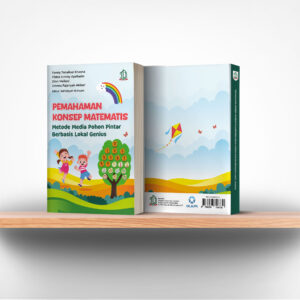 Pemahaman Konsep Matematis (Metode Media Pohon Pintar Berbasis Lokal Genius)