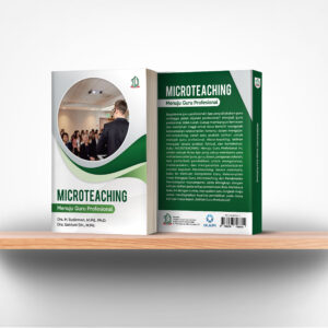 Microteaching: Menuju Guru Profesional
