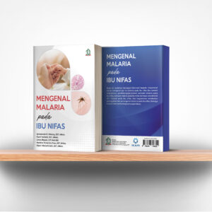Mengenal Malaria pada Ibu Nifas