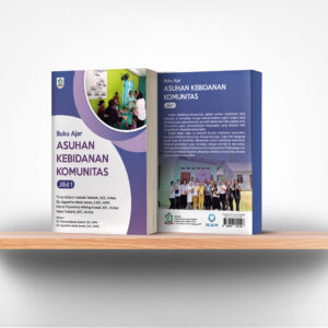 Buku Ajar Asuhan Kebidanan Komunitas Jilid 1