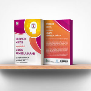 Berpikir Kritis melalui Video Pembelajaran