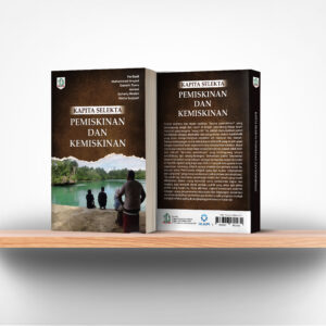 Kapita Selekta Pemiskinan dan Kemiskinan