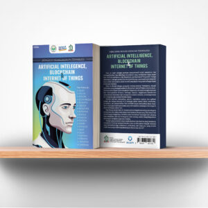 Mencapai Inovasi dengan Teknologi: Artificial Intelligence, Blockchain & Internet of Things
