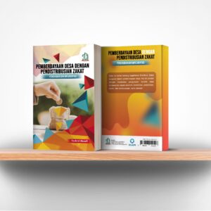 Pemberdayaan Desa dengan Pendistribusian Zakat: Pengukuran dan Implementasi