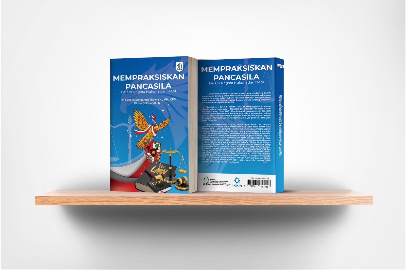 Mempraksiskan Pancasila Dalam Negara Hukum dan HAM