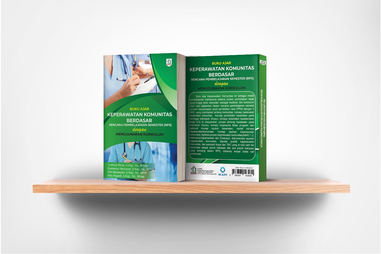 Buku Ajar Keperawatan Komunitas Berdasar Rencana Pembelajaran Semester (RPS) Dengan Menggunakan Kurikulum