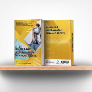 Buku Ajar Keperawatan Penyakit Tropis
