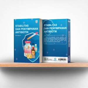Stabilitas dan Penyimpanan Antibiotik