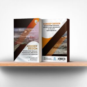 Konsep Design Sediment Pond Terhadap Pengelolaan Lingkungan di Wilayah Pertambangan