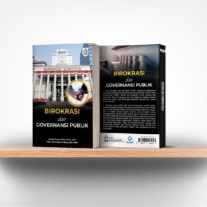 Birokrasi dan Governansi Publik