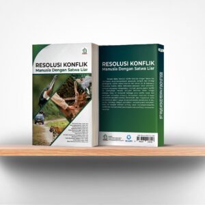 Resolusi Konflik Manusia dengan Satwa Liar