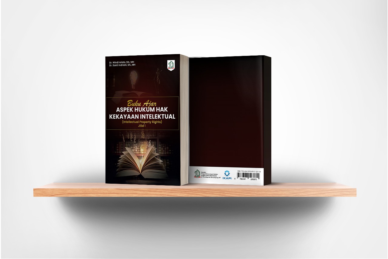 Buku Ajar Aspek Hukum Hak Kekayaan Intelektual (Intellectual Property Rights) Jilid 1