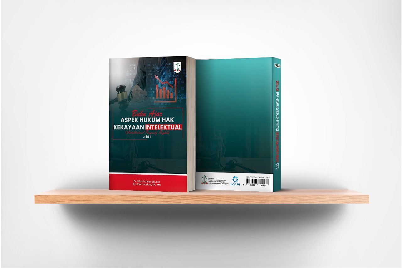 Buku Ajar Aspek Hukum Hak Kekayaan Intelektual (Intellectual Property Rights) Jilid ll