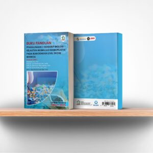 Buku Panduan Penggunaan E-Handout Biologi Kelautan Akumulasi Mikroplastik Pada Ikan Dengan Level Trofik Berbeda