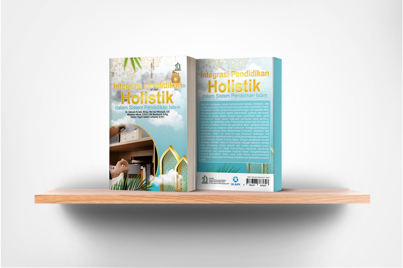 Integrasi Pendidikan Holistik Dalam Sistem Pendidikan Islam