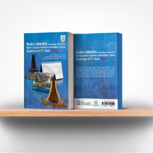 Buku Media Kalender Interaktif Bermuatan Materi Kearifan Lokal Budaya NTT Dan Bali
