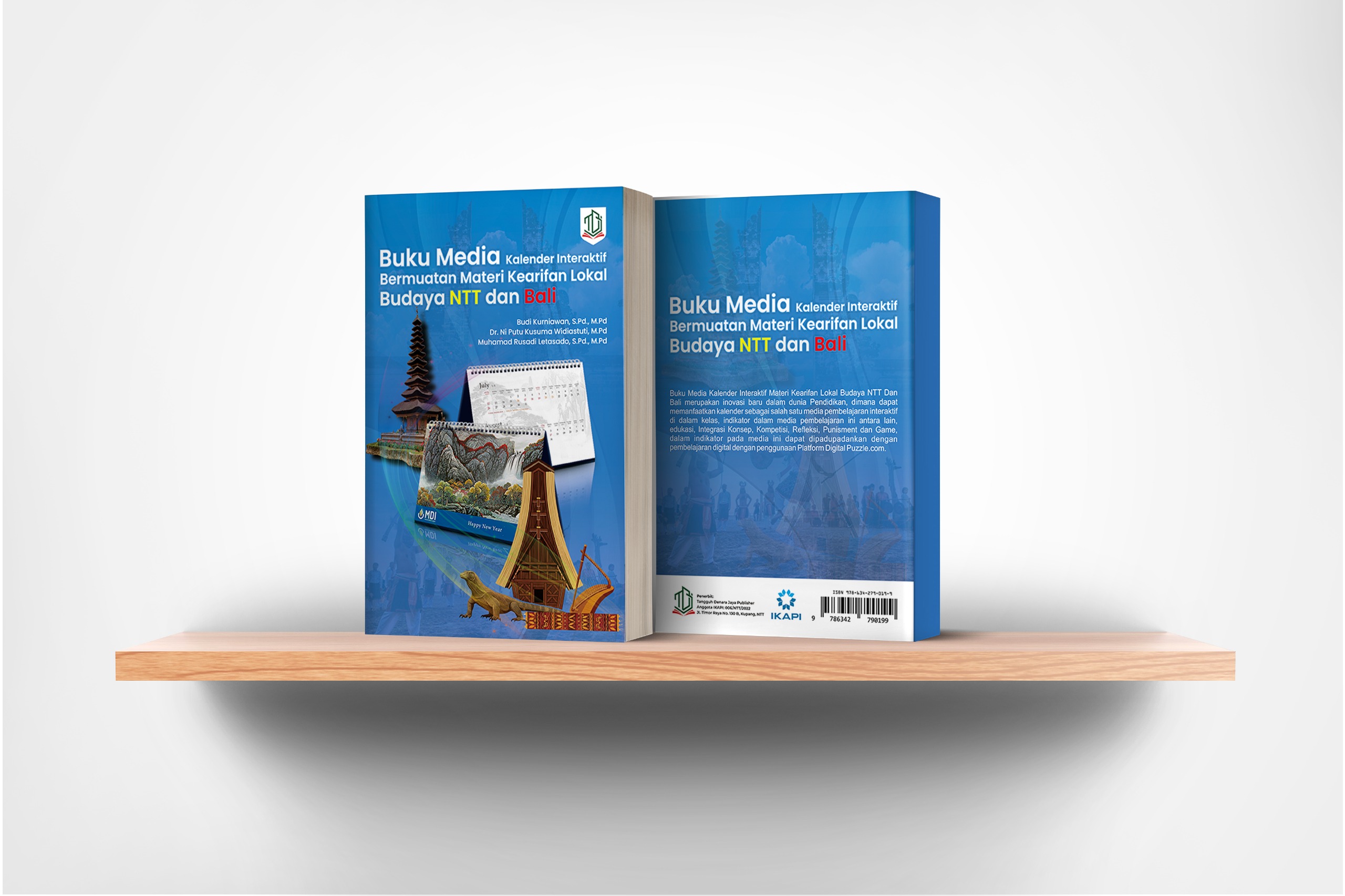 Buku Media Kalender Interaktif Bermuatan Materi Kearifan Lokal Budaya NTT Dan Bali