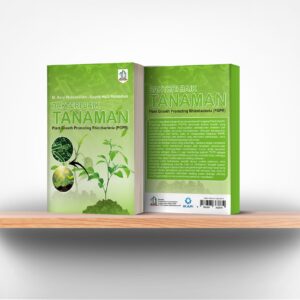 Bakteri Baik Tanaman: Plant Growth Promoting Rhizobacteria (PGPR)