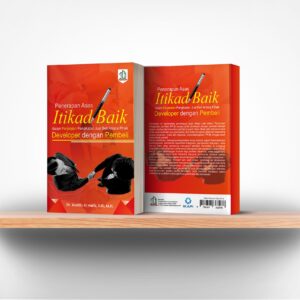Penerapan Asas Itikad Baik Dalam Perjanjian Pengikatan Jual Beli Antara Pihak Developer dengan Pembeli