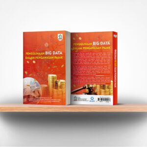 Penggunaan Big Data Dalam Pengawasan Pajak