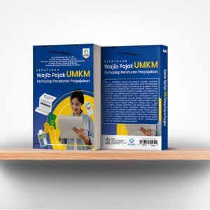 Kepatuhan Wajib Pajak UMKM Terhadap Peraturan Perpajakan