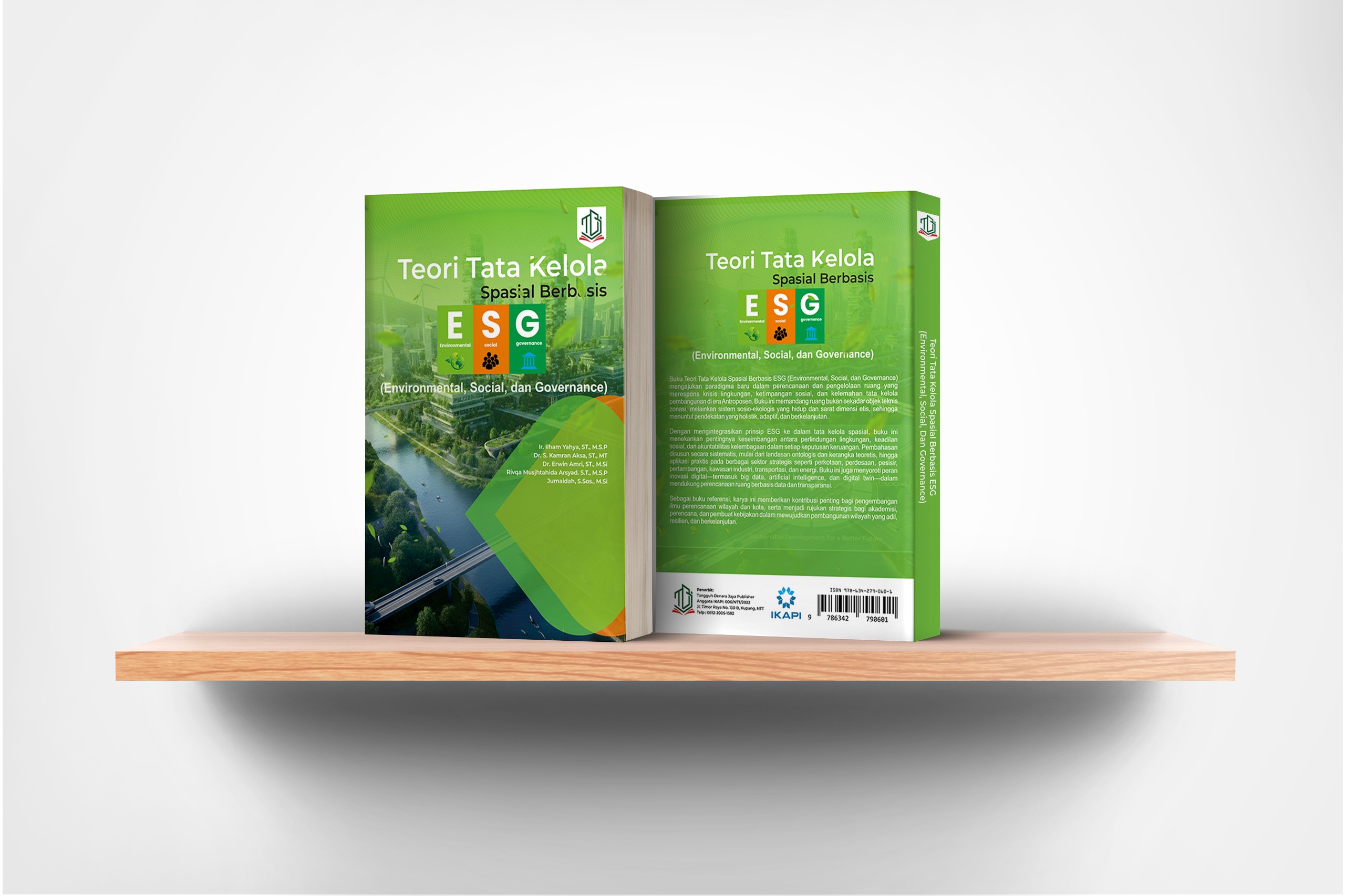 Teori Tata Kelola Spasial Berbasis ESG (Environmental, Social, Dan Governance)