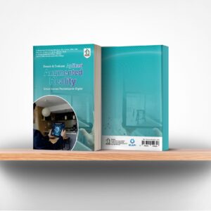 Desain Dan Evaluasi Aplikasi Augmented Reality Untuk Inovasi Pembelajaran Digital