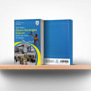 Toko Modern dalam Kerangka Hukum Persaingan Usaha di Indonesia