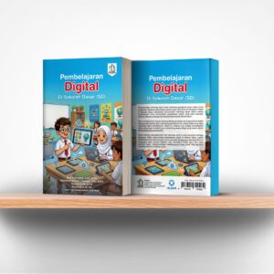 Pembelajaran Digital di Sekolah Dasar (SD)