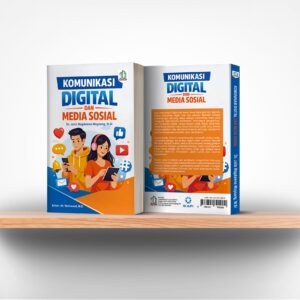 Komunikasi Digital dan Media Sosial