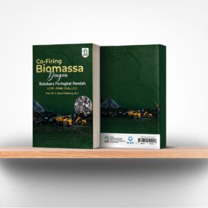 Co-Firing Biomassa Dengan Batubara Peringkat Rendah (LOW- RANK COAL,LRC)