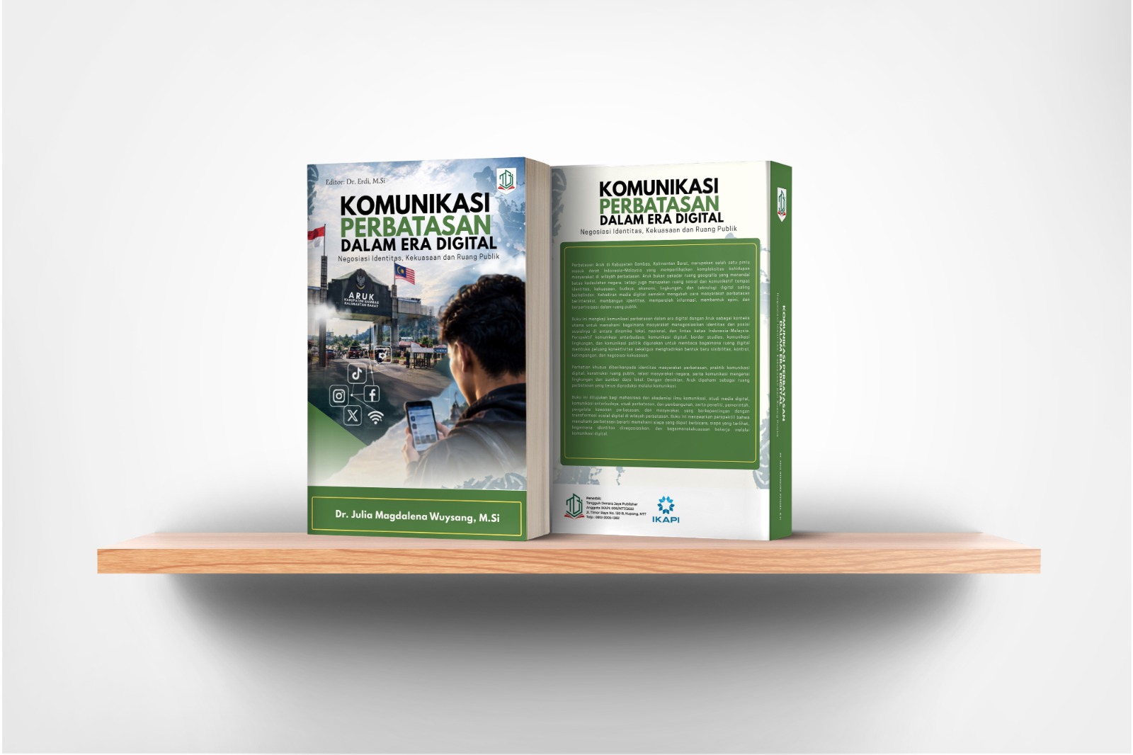 Komunikasi Perbatasan dalam Era Digital: Negosiasi Identitas, Kekuasaan dan Ruang Publik
