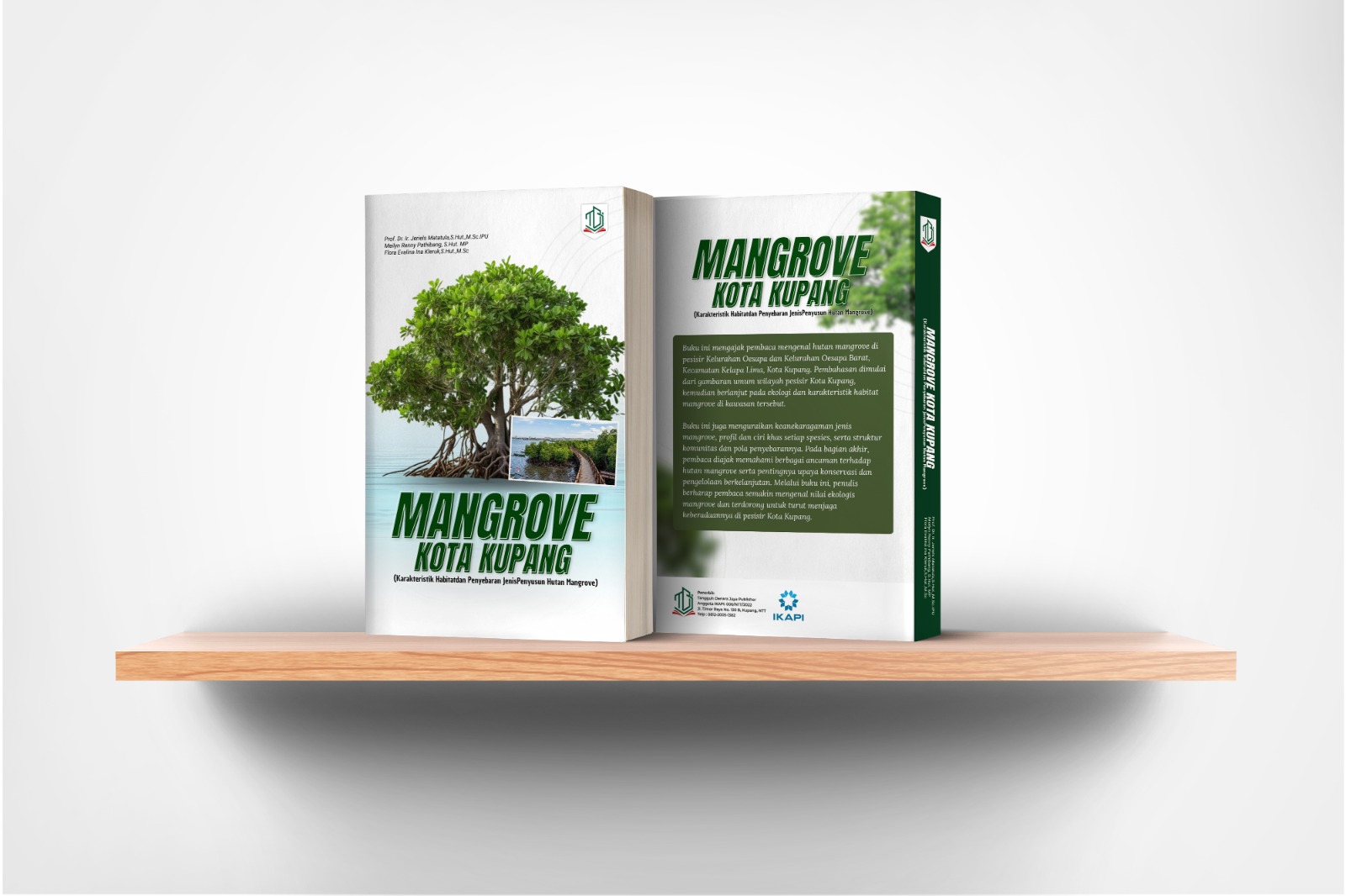 Mangrove Kota Kupang: Karakteristik Habitat dan Penyebaran Jenis Penyusun Hutan Mangrove